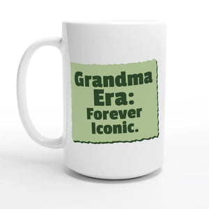 Grandma Era: Forever Iconic — 15oz coffee mug, other side