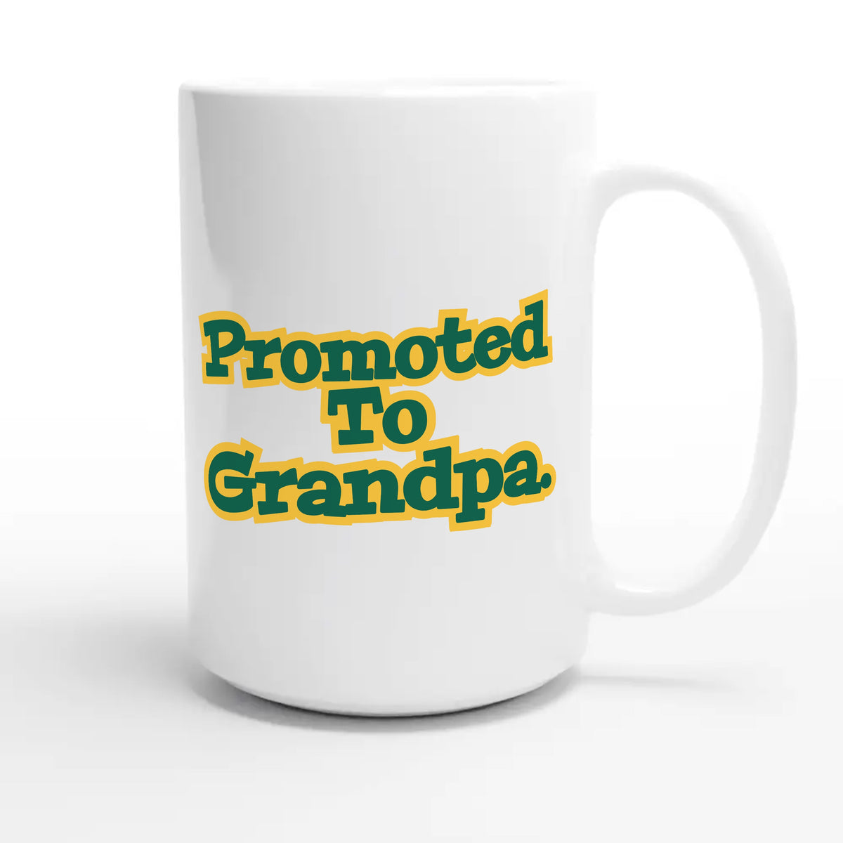 Promoted To Grandpa — cute 15oz white coffee mug
