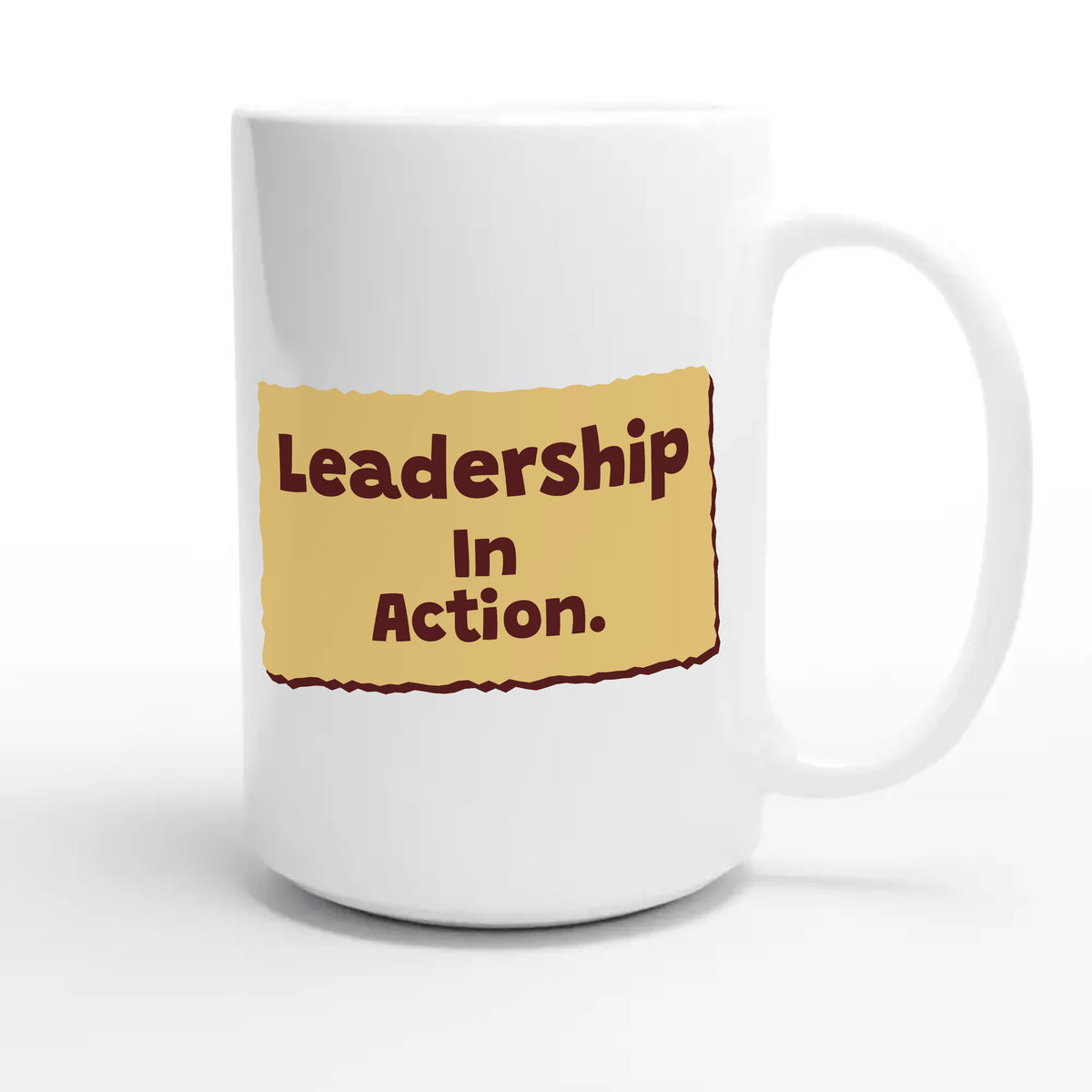 Leadership In Action — heartfelt 15oz white coffee mug