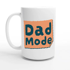 Dad Mode — 15oz coffee mug, other side