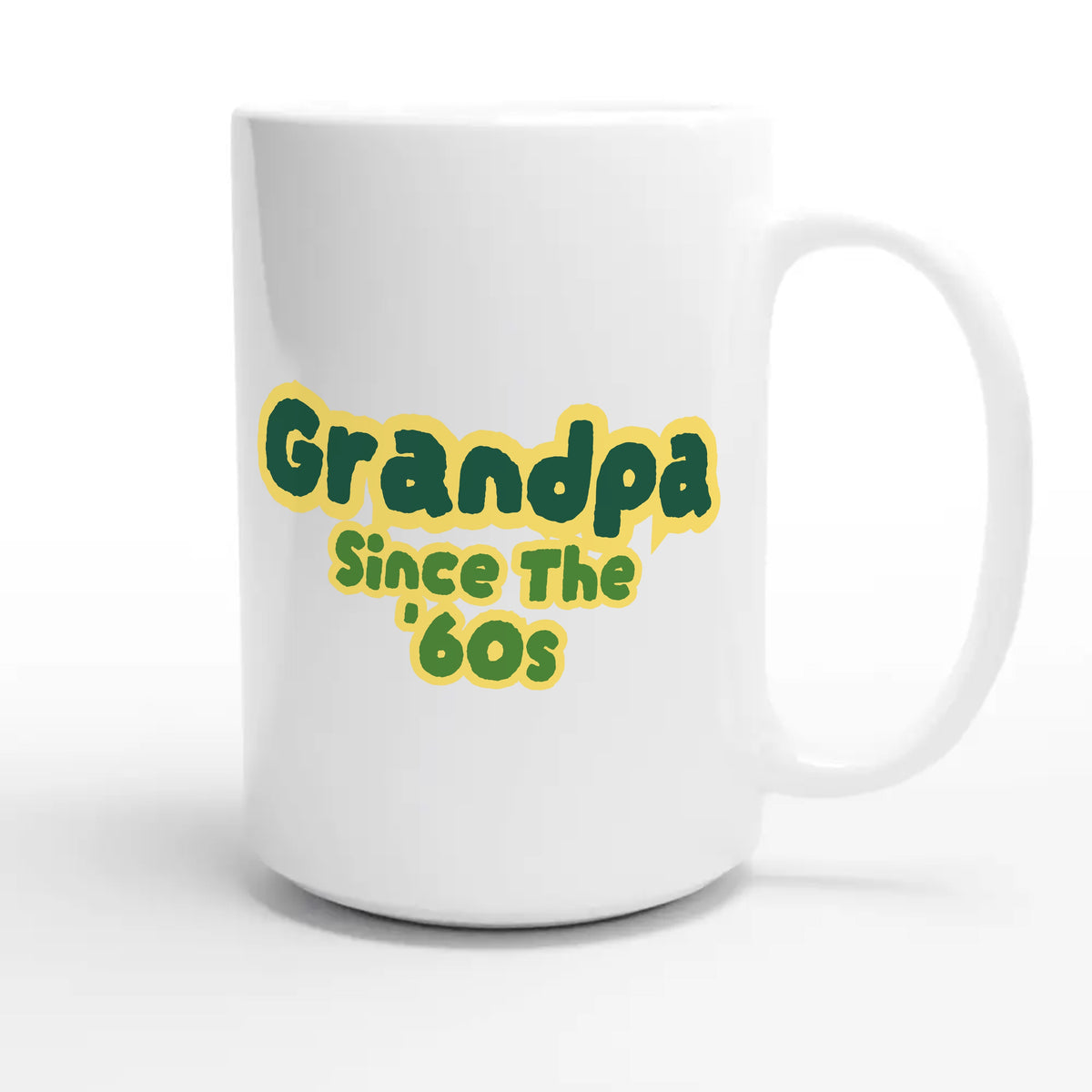 Grandpa / Since The '60s — cute 15oz white coffee mug