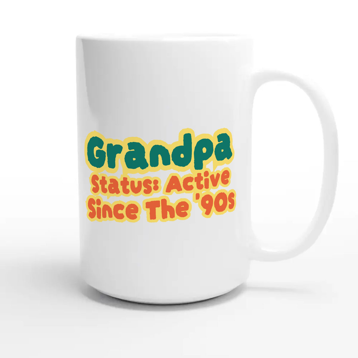 Grandpa Status: Active Since The '90s — cute 15oz white coffee mug