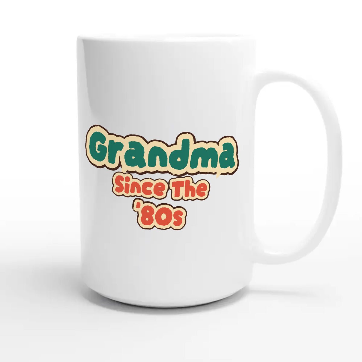 Grandma / Since The '80s — cute 15oz white coffee mug