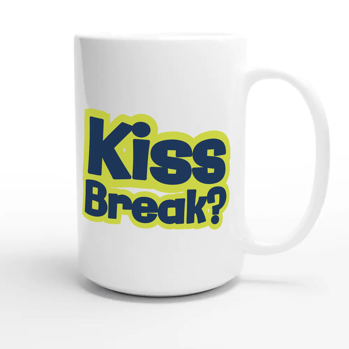 Kiss Break? — funny 15oz white coffee mug