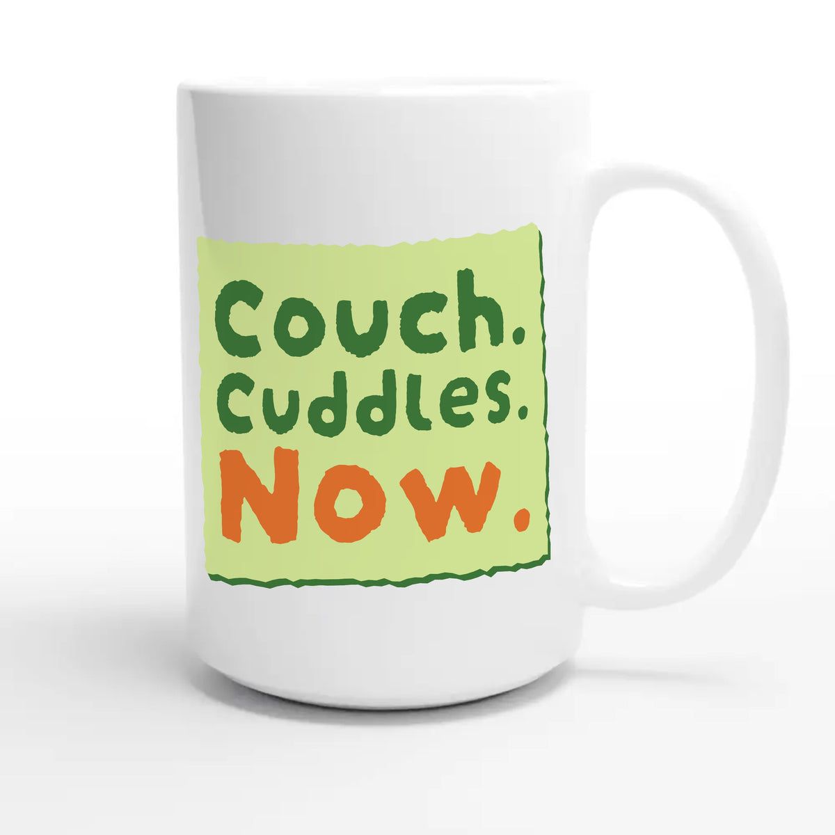 Couch. Cuddles. Now — cute 15oz white coffee mug