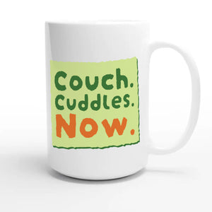 Couch. Cuddles. Now — cute 15oz white coffee mug