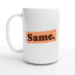 Same — 15oz coffee mug, other side
