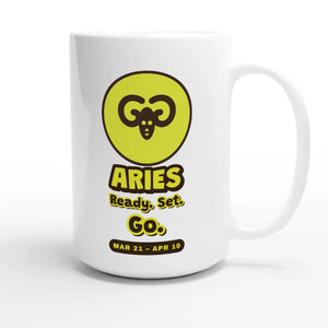 Aries • Ready. Set. Go — cute 15oz white coffee mug