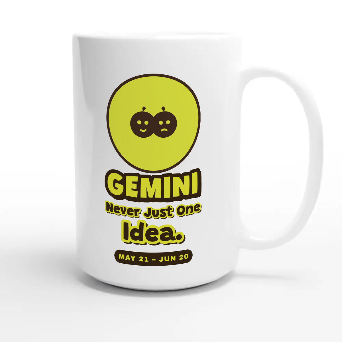 Gemini • Never Just One Idea — cute 15oz white coffee mug