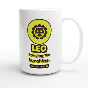 Leo • Bringing The Sunshine — cute 15oz white coffee mug