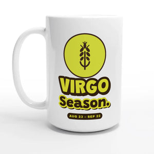 Virgo Season — 15oz coffee mug, other side