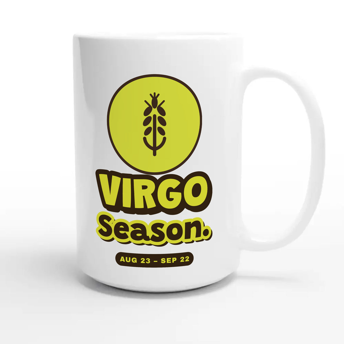 Virgo Season — cute 15oz white coffee mug