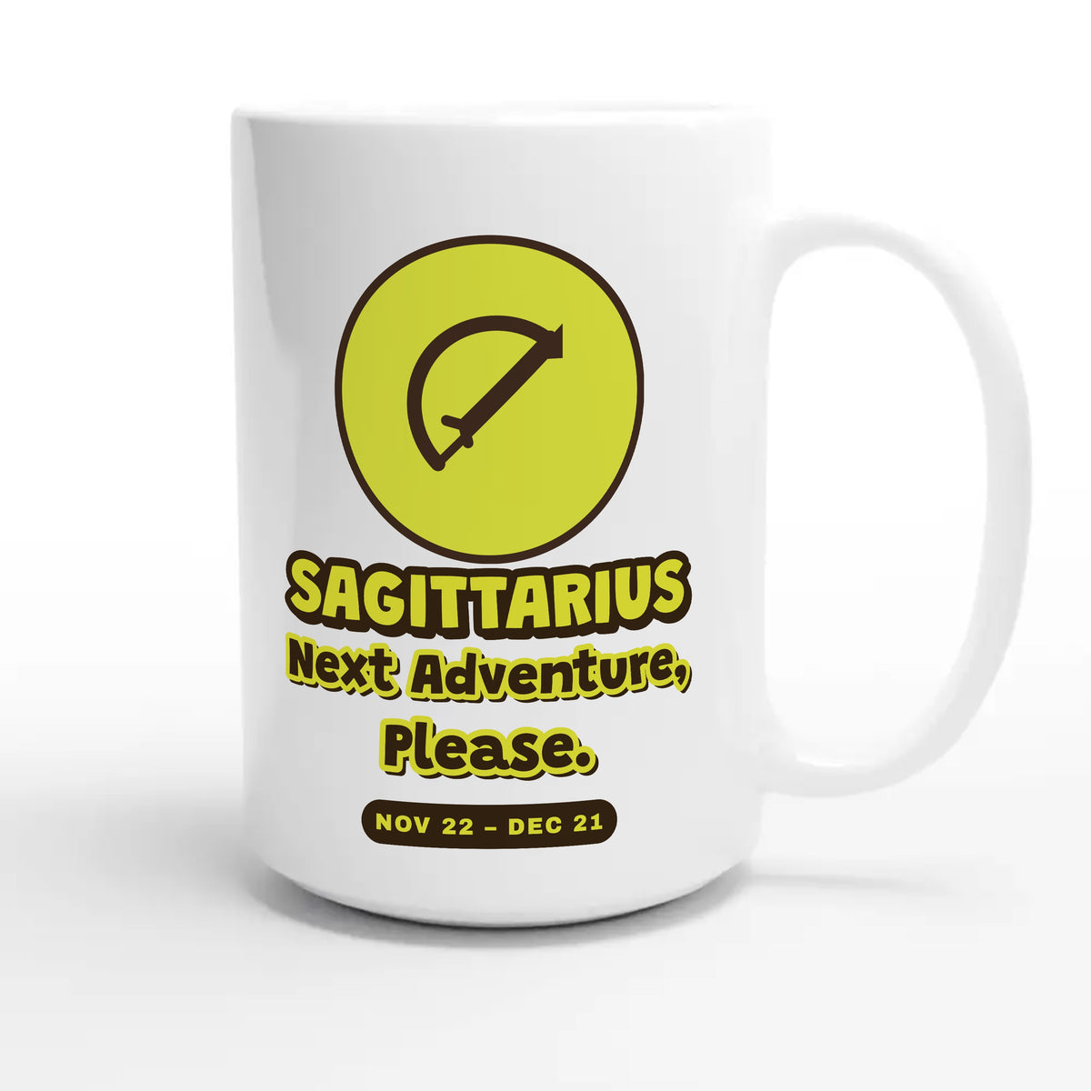 Sagittarius • Next Adventure, Please — cute 15oz white coffee mug