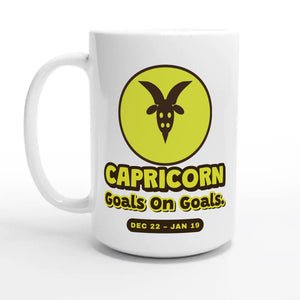 Capricorn • Goals On Goals — 15oz coffee mug, other side