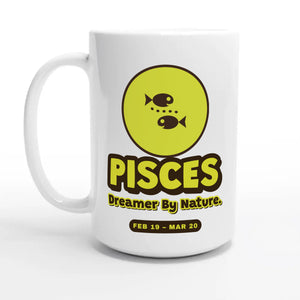 Pisces. Born In The Deep End — 15oz coffee mug, other side