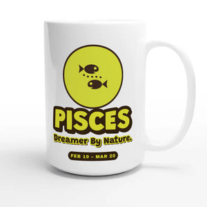 Pisces. Born In The Deep End — cute 15oz white coffee mug