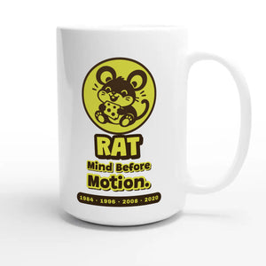 Rat • Mind Before Motion — cute 15oz white coffee mug