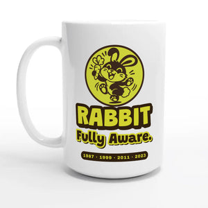 Rabbit • Fully Aware — 15oz coffee mug, other side