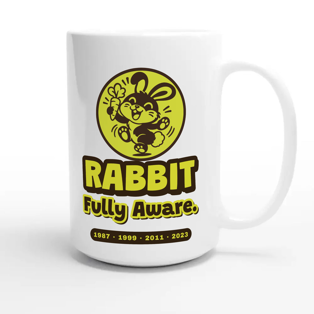 Rabbit • Fully Aware — cute 15oz white coffee mug