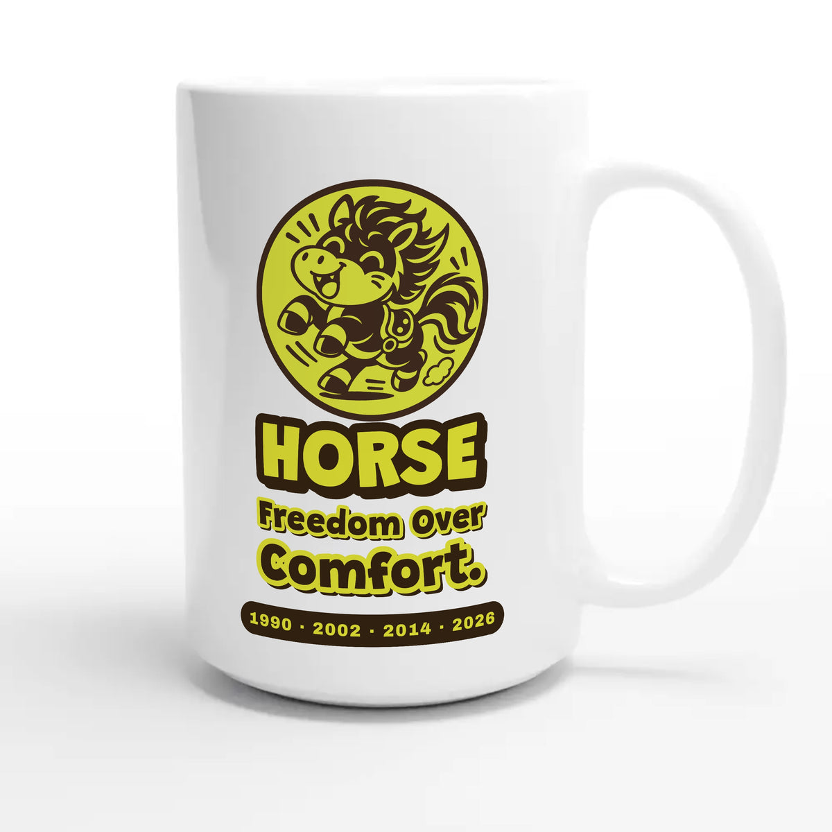Horse • Freedom Over Comfort — cute 15oz white coffee mug