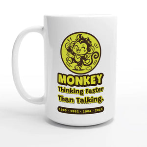 Monkey • Thinking Faster Than Talking — 15oz coffee mug, other side