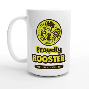 Proudly Rooster — 15oz coffee mug, other side
