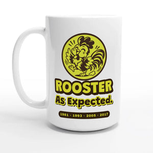 Rooster • As Expected — 15oz coffee mug, other side