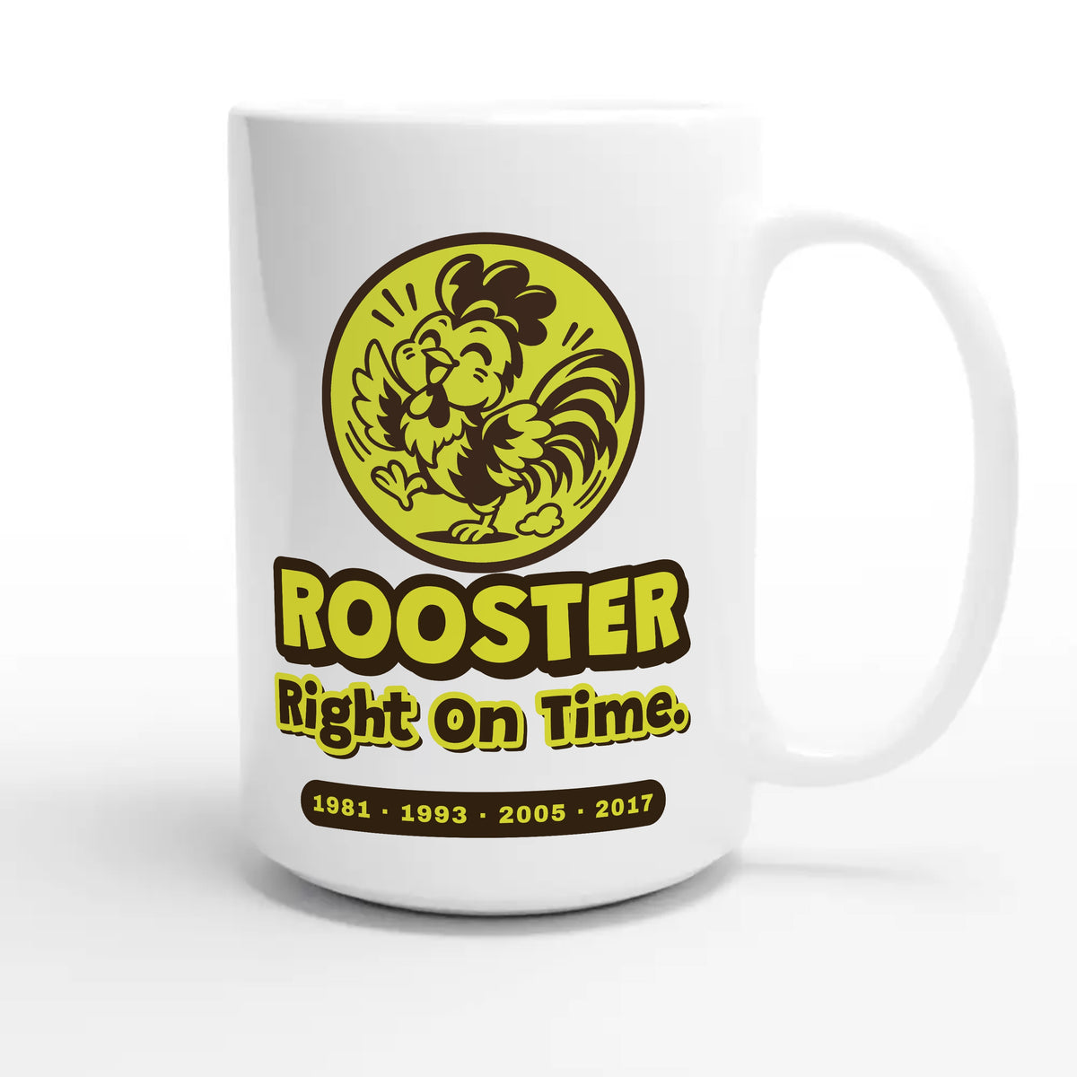 Rooster • Right On Time — cute 15oz white coffee mug