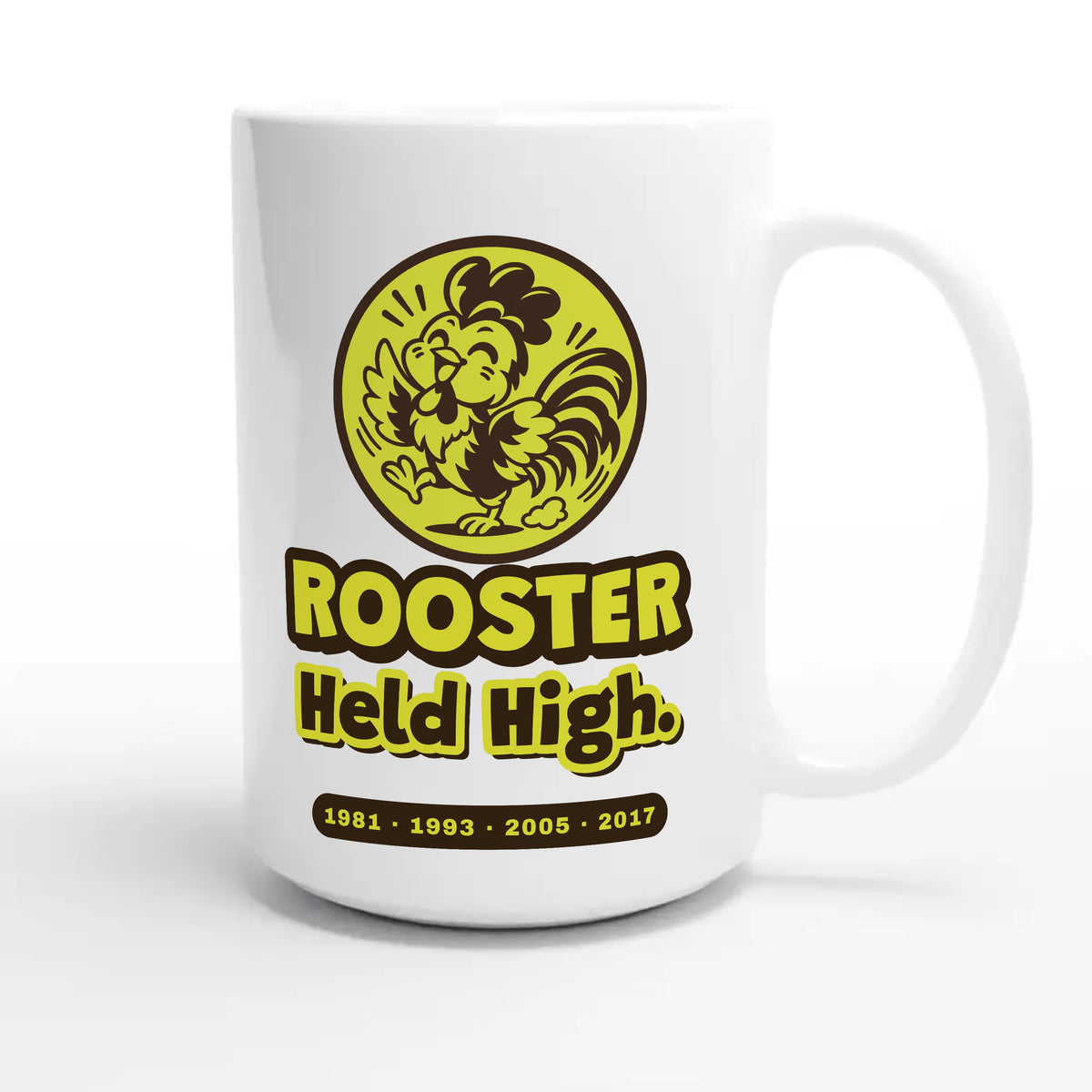 Rooster • Held High — cute 15oz white coffee mug