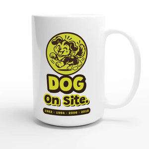 Dog • On Site — cute 15oz white coffee mug