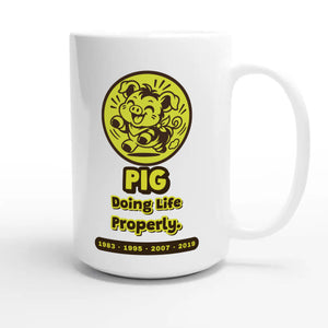 Pig • Doing Life Properly — cute 15oz white coffee mug