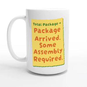 Total Package → Package Arrived. Some Assembly Required — 15oz coffee mug, other side